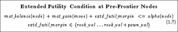 % latex2html id marker 13071
\fbox{{{\parbox{359pt}{\smallskip\smallskip
\center...
...~}val\,\ldots\,rook\underline{~}val+pawn\underline{~}val\}
\end{displaymath}}}}}