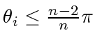 $ \theta_i \le \frac{n-2}{n}\pi$