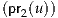 (pr2(u))