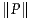∥P∥