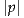 |p|