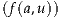 (f(a,u))