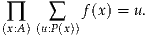  ∏    ∑   f(x) = u .
(x:A)(u:P(x))

