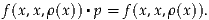 f(x,x,ρ(x)) ▪p = f(x,x,ρ(x)).
