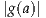 |g(a)|