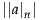 ||a| |
   n