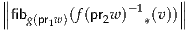 ∥                     ∥
∥∥fibg(pr1w)(f(pr2w )- 1*(v))∥∥