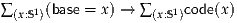 ∑ (x:S1)(base = x) → ∑(x:S1)code(x)
