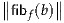 ∥∥fibf(b)∥∥