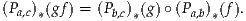 (Pa,c) (gf) = (P ) (g)∘(P  ) (f).
    *        b,c *      a,b *
     