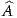 A^