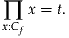 ∏  x = t.
x:Cf
