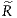 ^R
