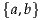 {a,b}