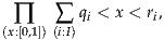  ∏    ∑ qi < x < ri,
(x:[0,1])(i:I)
