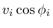 $ v_i\cos\phi_i$