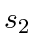 $ s_2$