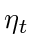 $ \eta_t$