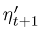 $ \eta '_{t+1}$