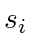$ s_i$