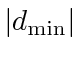 $ \vert d_{\min}\vert$