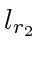 $ l_{r_2}$
