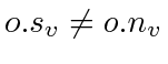 $ o.s_v \ne o.n_v$