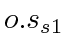 $ o.s_{s1}$