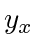 $ y_x$