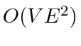 $ O(VE^2)$