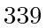 $ 339$