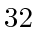 $ 32$