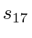$ s_{17}$