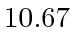 $ 10.67$