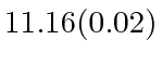 $ 11.16(0.02)$