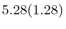$ 5.28(1.28)$