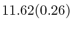 $ 11.62(0.26)$