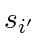 $ s_{i'}$