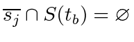 $ \overline{s_j} \cap S(t_b) = \varnothing$