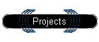 Projects